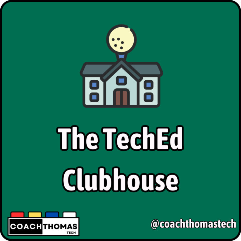 The TechEd Clubhouse
